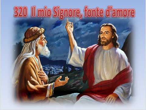 320  IL MIO SIGNORE, FONTE D'AMORE - KARAOKE