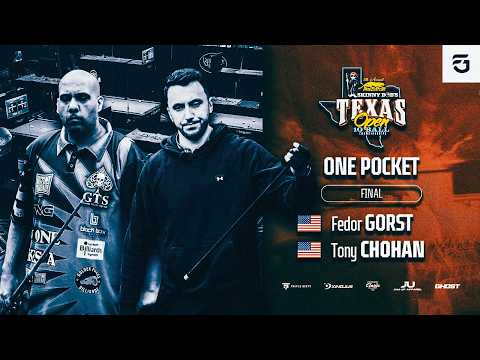 HILL HILL FINAL | FEDOR GORST - TONY CHOHAN | TEXAS OPEN 2026 | ONE POCKET