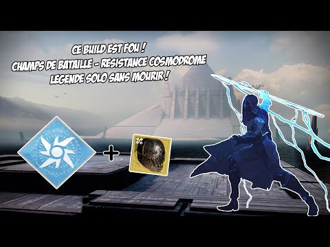 Destiny 2 - CE BUILD EST FOU ! CHAMPS DE BATAILLE RESISTANCE LÉGENDE - COSMODROME EN SOLO FLAWLESS !