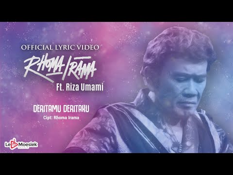 Rhoma Irama - Deritamu Deritaku (Official Lyric Video)