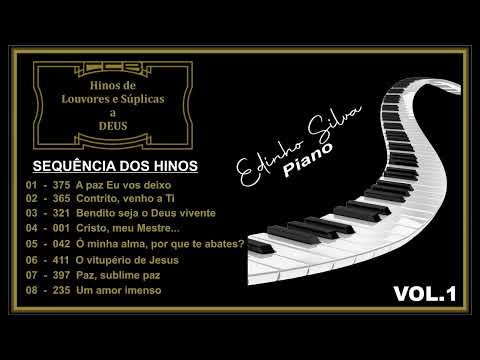 Edinho Piano Vol  1 - Coletânias de hinos CCB