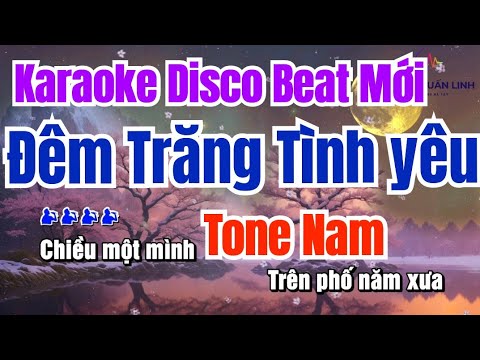 Đêm Trăng Tình yêu Karaoke Nhạc sống Disco  (Beat Mới 2026) Tone Nam | Organ Tuấn Linh
