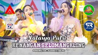 Download lagu Natasya Putri - Kenangan Selomangkling ( Live ) mp3 Download lagu Natasya Putri - Kenangan Selomangkling ( Live ) mp3