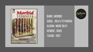 Download lagu Morbid - Aku & Tetangga (Lyrics Unofficial) mp3