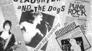 Slaughter and the Dogs - Johnny T(live)