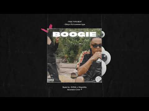 [FREE] Oboy x PLK Type Beat " Boogie" - Summer Trap / Afro Beat 2020