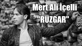 Mert Ali İçelli - Rüzgar