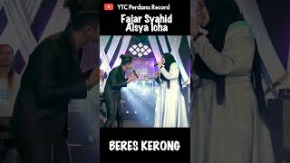 Download lagu Beres Kerrong - Fajar Syahid ft Aisyah Icha mp3