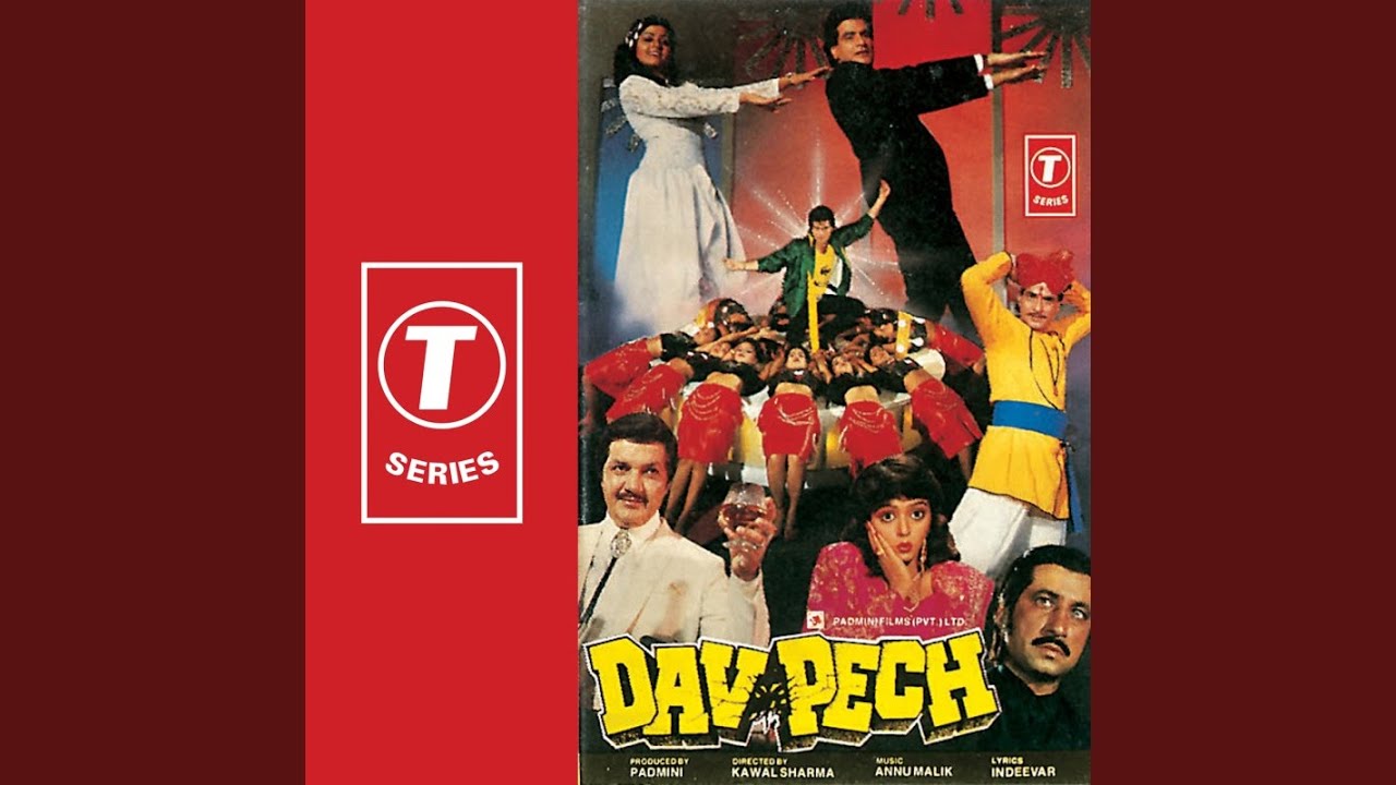 Mai Na Bolu, Mera Popat Bole Lyrics | Dav Pech | Shailendra Singh | Anu Malik