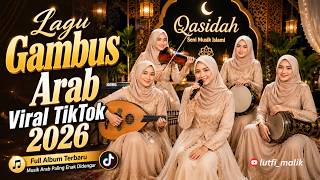 Download lagu Lagu Gambus Arab Viral TikTok 2026 🌙 Full Album Lagu Arab Terbaru | Best Arabic Gambus Songs mp3