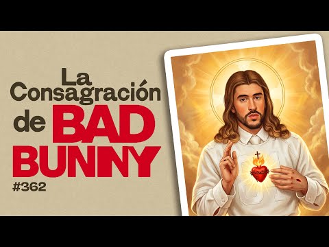 The rise of Bad Bunny – Bla Bla Bla #362