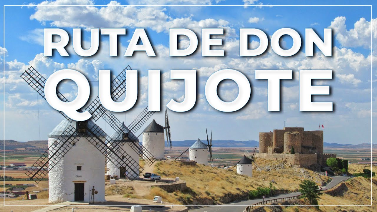 ➤ la ruta de DON QUIJOTE 🇪🇸 #110
