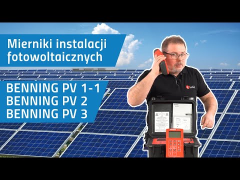 Który miernik do fotowoltaiki wybrać? Przegląd mierników BENNING PV 1-1, PV 2, PV 3