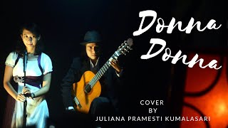 Download lagu Donna Donna cover with Juliana Pramesti Kumalasari mp3 Download lagu Donna Donna cover with Juliana Pramesti Kumalasari mp3