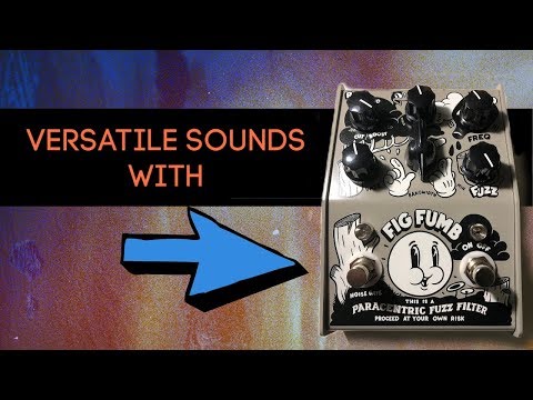 Stone Deaf Effects Fig Fumb Fuzz Is A Versatile Fuzz Monster!!!