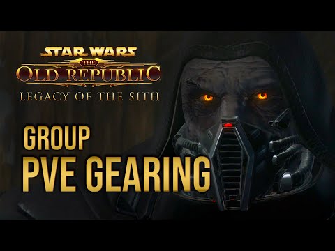 7.0 Group PvE Gearing Guide | SWTOR 2022