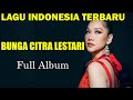 Bunga Citra Lestari Full Album 2023 - Lagu Indonesia Terbaru & Terpopuler