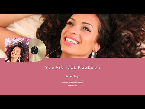 Mia Rey - You Are feat. Raekwon (2013 Female R&B)