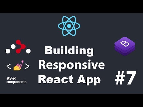 ⚛ #7 React Router | React Bootstrap | React Context API | React Tutorial