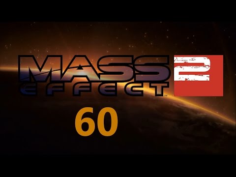 Let's Play Mass Effect 2 #060 - Das einzig Gute