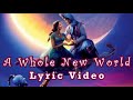 ZAYN, Zhavia Ward - A Whole New World (End Title) (From "Aladdin") - Lyric Video ZAYN, Zhavia Ward - A Whole New World (End Title) (From "Aladdin") - Lyric Video