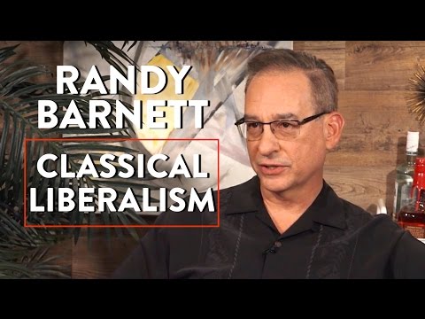 The Constitution & Classical Liberalism (Pt. 1) | Randy Barnett | POLITICS | Rubin Report