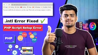 How To Fix &quot; You must enable the intl extension &quot; Error | .intl While Installing PHP Script Problem