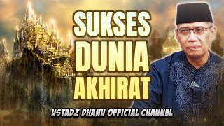 Download lagu SUKSES DUNIA AKHIRAT mp3 Download lagu SUKSES DUNIA AKHIRAT mp3