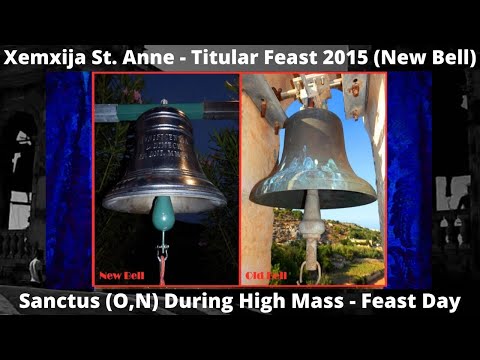 Sanctus (2015 Qanipena l-Antika u l-Ġdida) - Xemxija - Ta' Pwales - Sant' Anna - Festa Titulari / 6