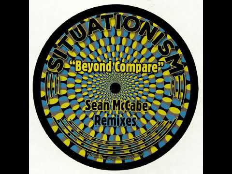 Situation feat. Andre Espeut - Beyond Compare (Sean McCabe Vocal Remix)