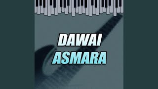 Download lagu DAWAI ASMARA (Rhoma Irama) mp3 Download lagu DAWAI ASMARA (Rhoma Irama) mp3