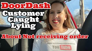 DoorDash customer caught lying about never receiving order! | Afternoon ride along