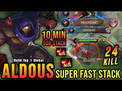 24 Kills + 2x MANIAC!! Aldous 500 Stack in 10 MINs (SUPER FAST) - Build Top 1 Global Aldous ~ MLBB