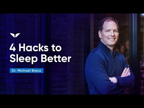 睡眠の質を格段にあげる 4 つのコツ　（How To Sleep Better By Doing These 4 Hacks | Dr. Michael Breus）