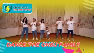 Download lagu The Onsu Family - DANCE THE ONSU mp3
