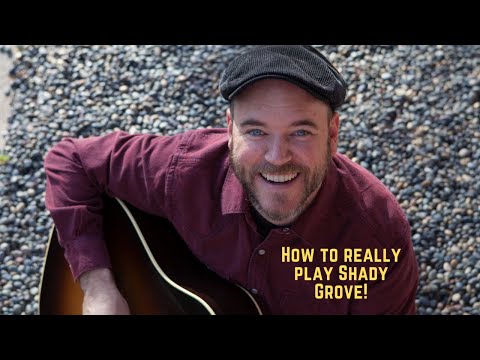 How to REALLY play Shady Grove like Jerry Garcia!