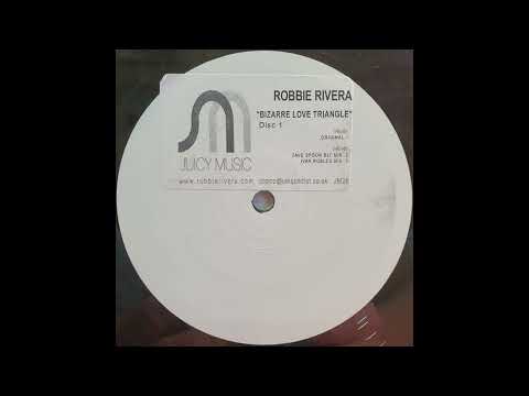 Robbie Rivera - Bizarre love triangle(Dave Spoon blt mix)