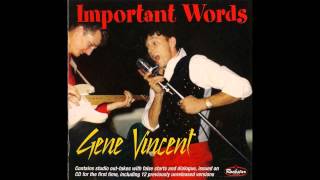 Gene Vincent - It's Been Nice (Goodnight) (take 10,11)