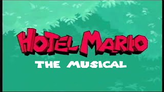 Cover art for HOTEL MARIO: THE MUSICAL