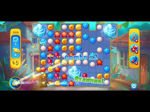 Fishdom level 2419 | СЛОЖНЫЙ УРОВЕНЬ