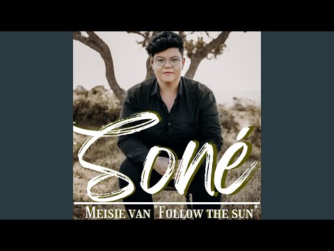 Meisie Van Follow the Sun
