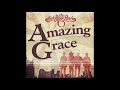 The Oak Ridge Boys "Amazing Grace"