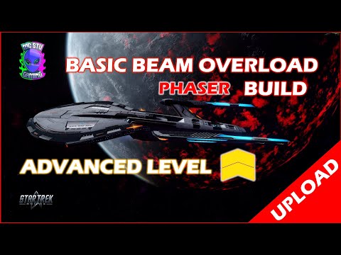 Basic Advanced Level Phaser Beam Overload Build How To STO