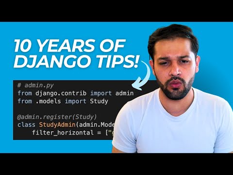 10 Years of Django Tips You NEED to Know!