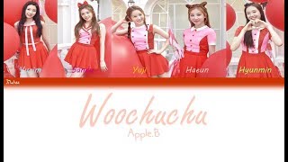 Apple.B-Woochuchu 우쭈쭈 [Eng/Rom/Han] Color Coded Lyrics