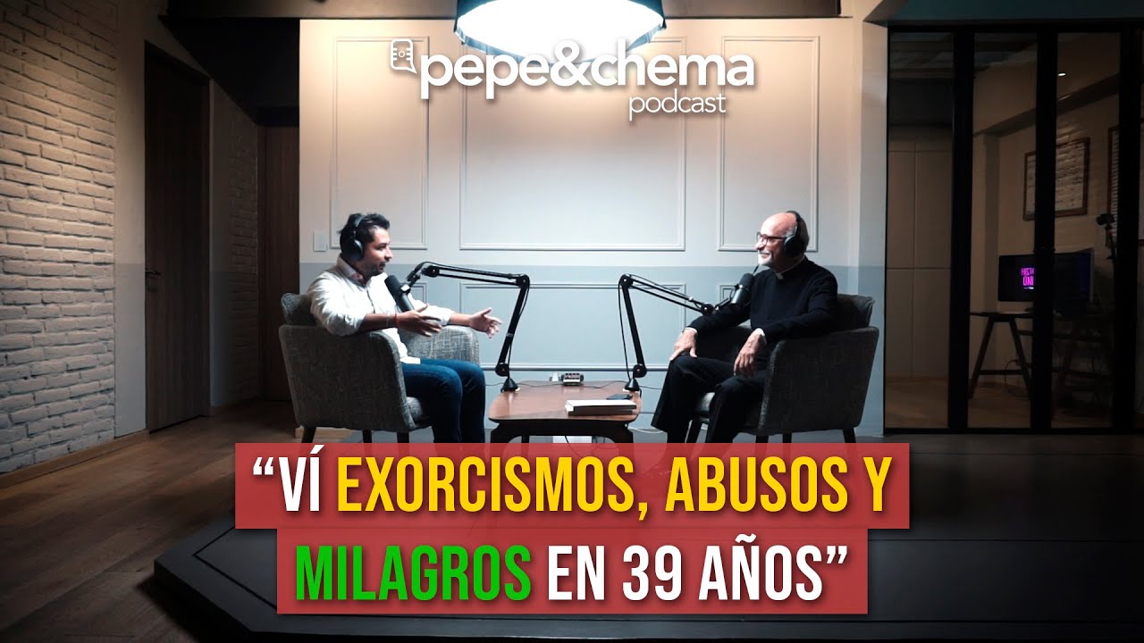 "Lo que sucede dentro de la Iglesia y nadie cuenta" Sacerdote José de Jesús | pepe&chema podcast