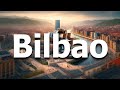 Bilbao Spain: 13 BEST Things To Do In 2024 (Travel Guide)