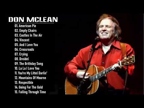 Don Mclean Greatest Hits Full Album - Best Of Don Mclean Playlist