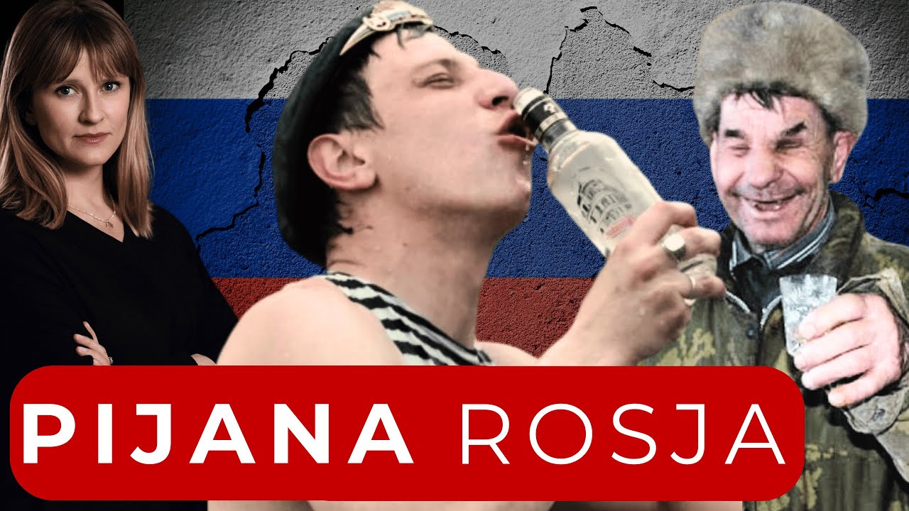 ROSJA PIJE NA UMÓR [BOJKE]