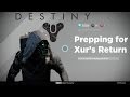 How to Prepare for Exotic Dealer Xur's Return - Destiny